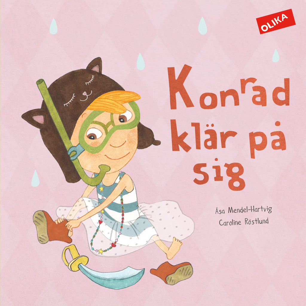 Omslaget till Konrad klär på sig – Bilderbok 1-3 år - OLIKA förlag - Författare: Åsa Mendel-Hartvig - Illustratör: Caroline Röstlund