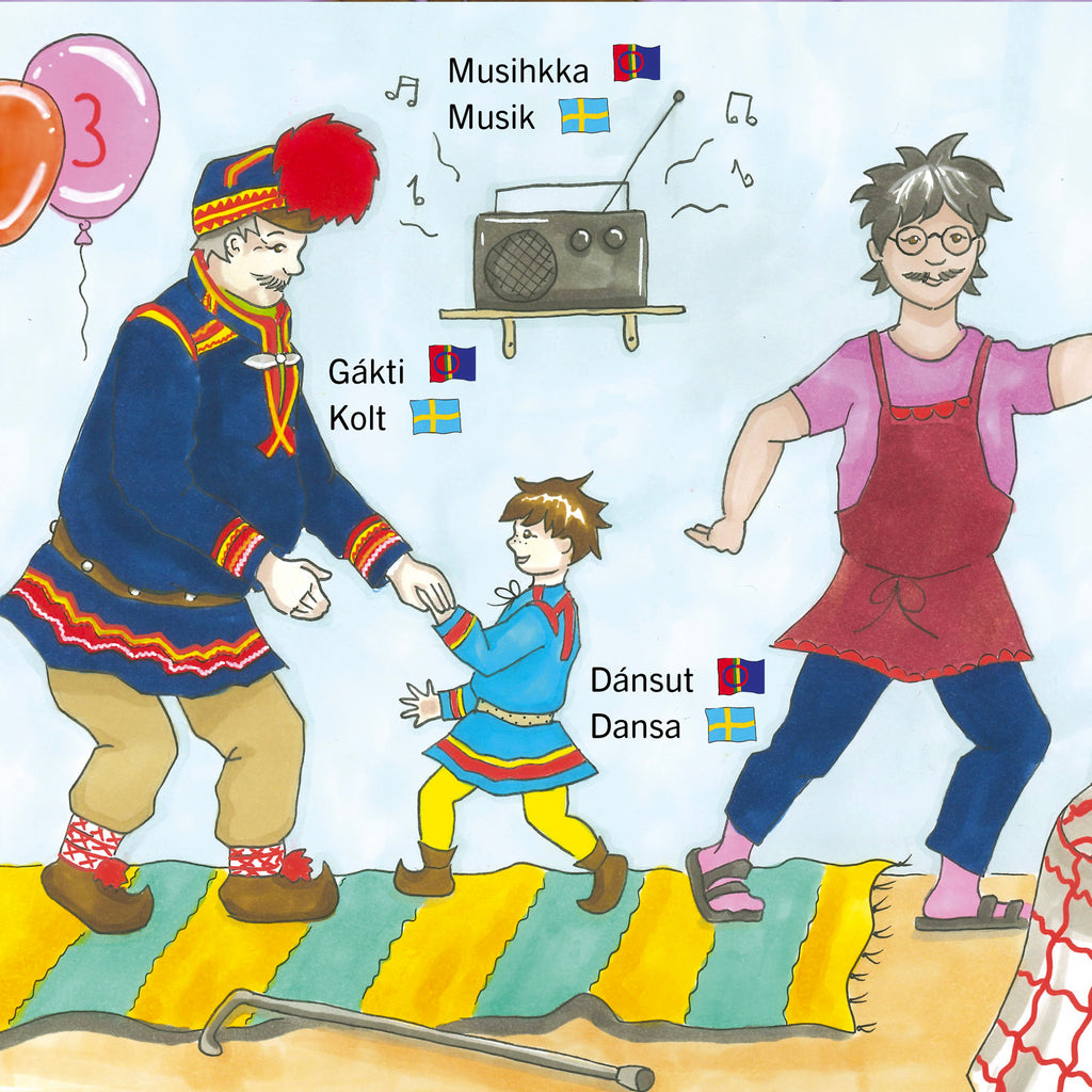 En illustration av två vuxna som dansar med ett barn. En radio spelar musik. Text i bild: Gákti - Kolt. Musihkka - Musik, Dánsut - Dansa - Fest i Sápmi - Pekbok 0-2 år - OLIKA förlag - Författare: Elin Marakatt - Illustratör: Anna-Stina Svonni