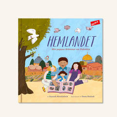 Omslag till barnboken ”Hemlandet”. En familj med pappa och tre syskon bläddrar i ett fotoalbum framför Jerusalems stadsmiljö och flygande duvor.