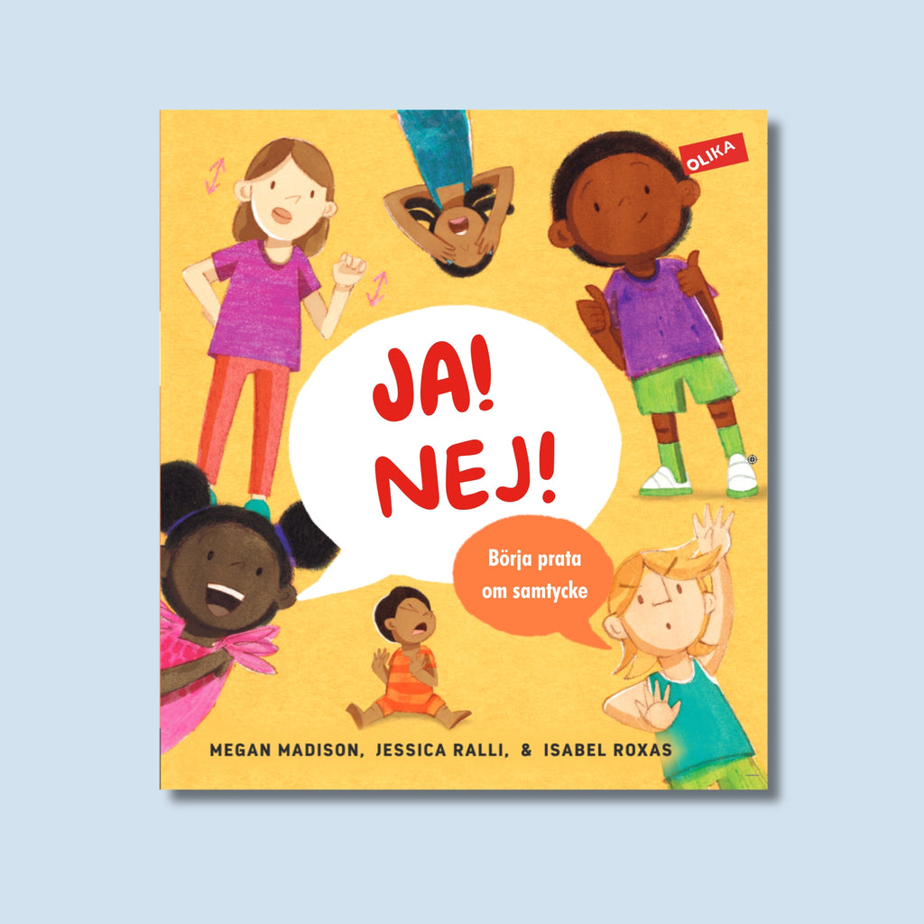 Bilderboken JA! NEJ! Ett första samtal om samtycke syns på blå yta