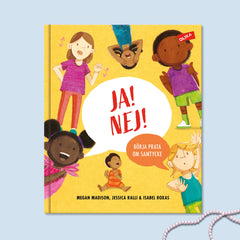 Ja! Nej! Börja prata om samtycke