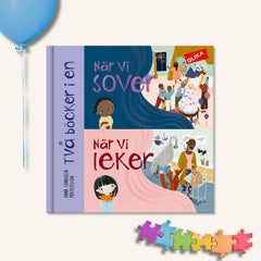 Bilderboken När vi sover & leker - 2 böcker i 1 på en vit yta. Till vänster syns en ballong, nertill 6 färgglada pusselbitar