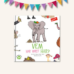 Pekboken Vem har varit här? på en vit  yta. Ovanför boken syns en färgglad vimpelgirlang