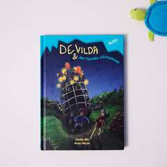 De vilda och den mystiska tidsmaskinen