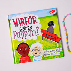 Varför gråter pappan?
