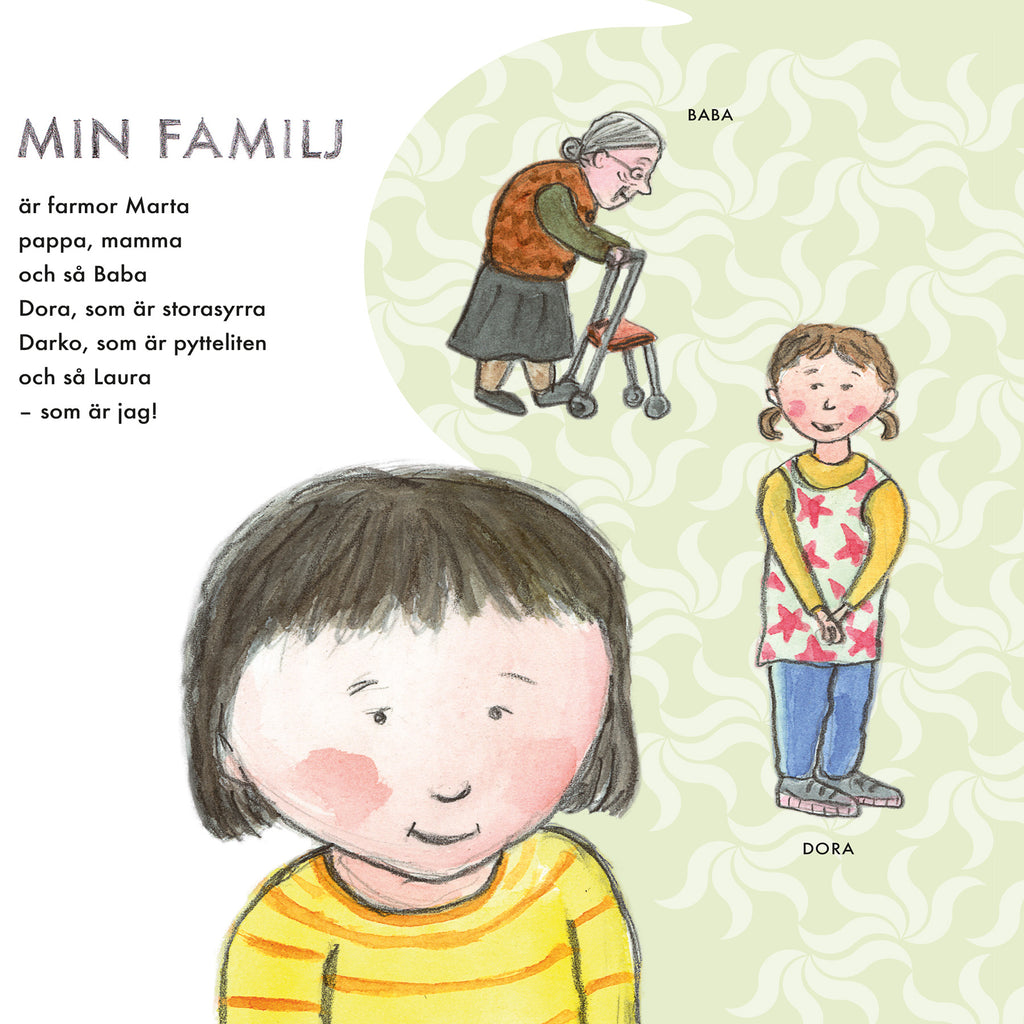 Illustration av en familjekonstellation i Min familj - Bilderbok 3-6 år - OLIKA förlag - Författare: Anna-Clara Tidholm Illustratör: Anna-Clara Tidholm